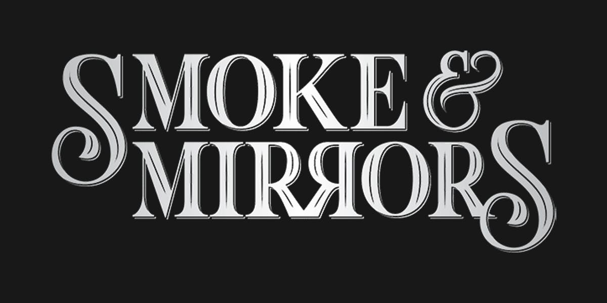 Photo of Smoke & Mirrors