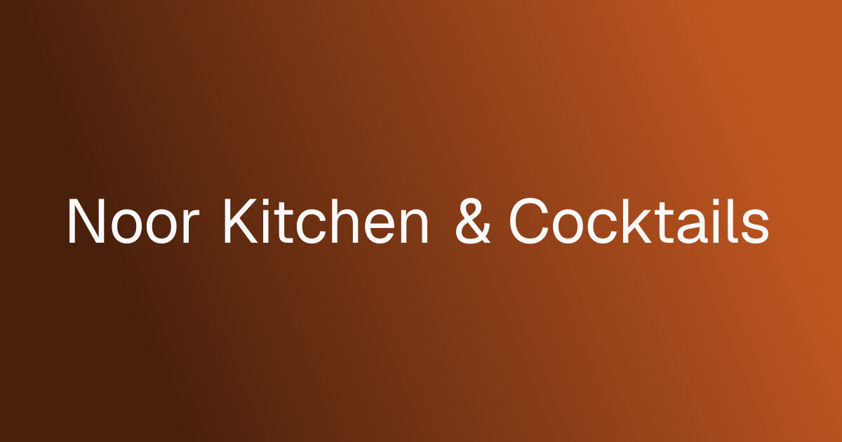 Photo of Noor Kitchen & Cocktails